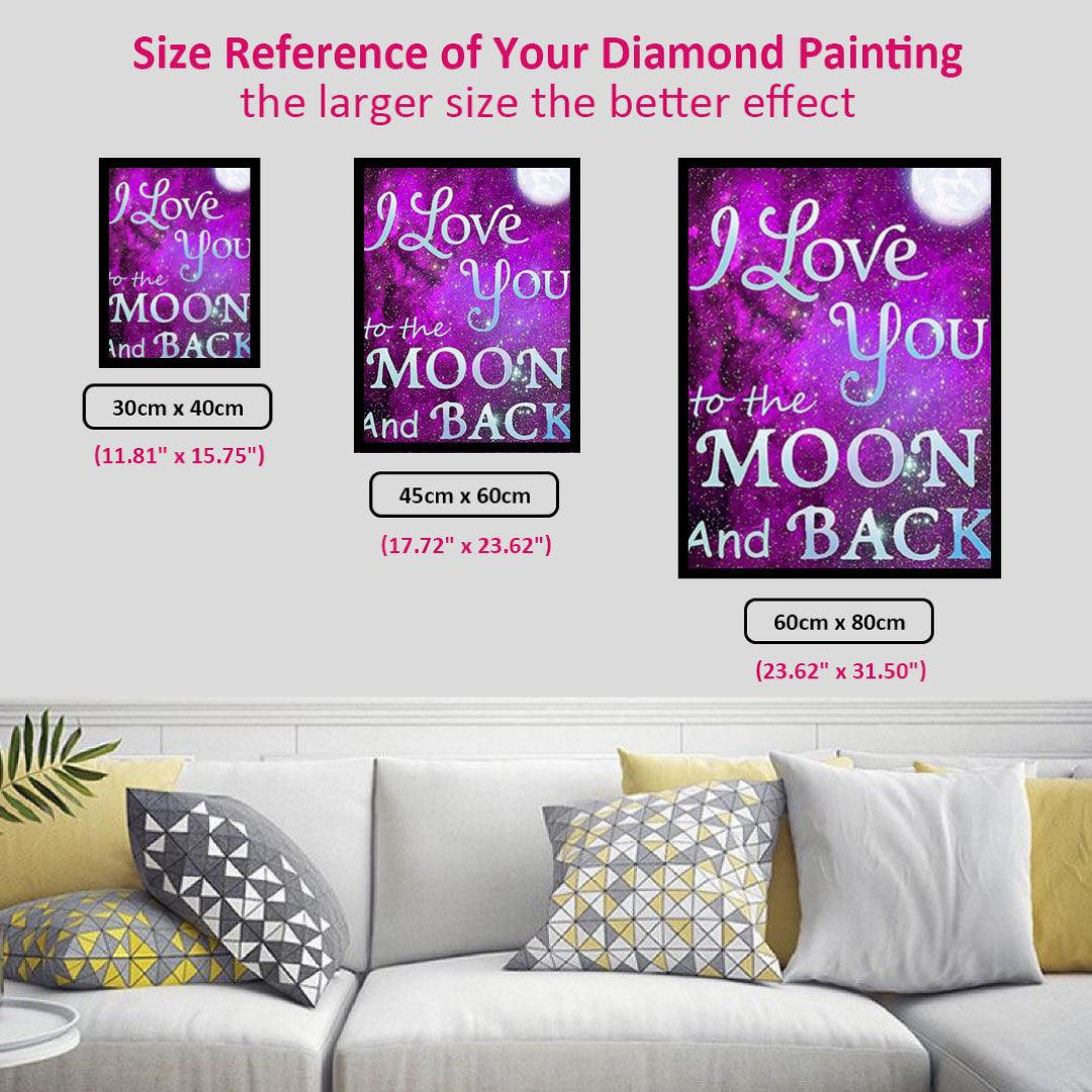 I Love You to the Moon and Back Diamond Painting