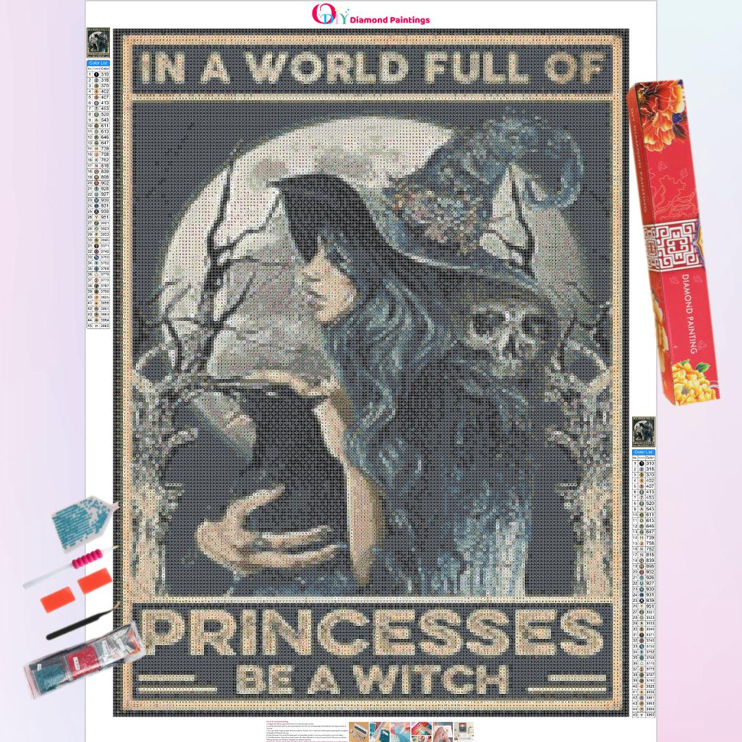 Be A Witch Diamond Painting